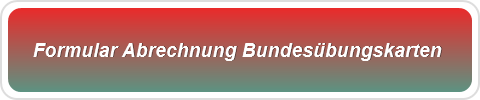 Formular Abrechnung Bundesübungskarten 